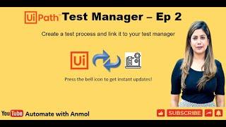 Demo Video | Introduction to UiPath Test Suite and Test Manager | Part 2 |  | Anmol