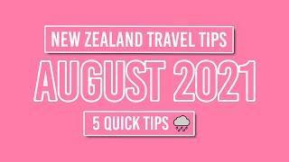  New Zealand Travel Tips for August 2021 - NZPocketGuide.com