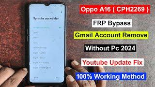 Oppo A16 Frp Bypass | Oppo CPH2269 Frp Unlock | Gmail/Google Account Remove Oppo A16 ( CPH2269 )