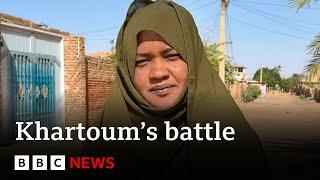 Inside the battle for control of Sudan's capital city Khartoum | BBC News