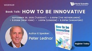 How can scientists be innovative? Advice from Dr Peter Lednor