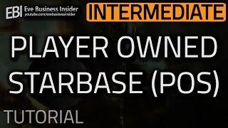 Player Owned Starbases (POS)