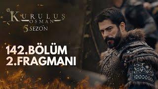 Kuruluş Osman 142.Bölüm 2.Fragmanı