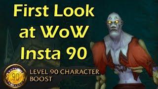 WoW Free Insta-90 Boost First Look in Game (PTR Footage - Subject to Change) | WoWcrendor