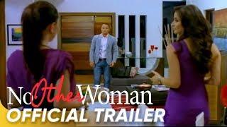 No Other Woman Official Trailer | Anne Curtis, Derek Ramsay, Cristine Reyes | 'No Other Woman'