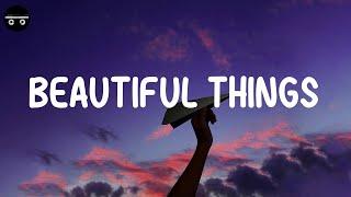 Benson Boone - Beautiful Things (Lyric Video)