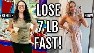 How I lost 7 lbs in 7 days EASILY| Weight Loss Tips That WORK