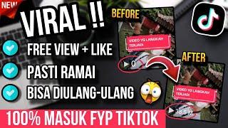 TERBARU!! CARA MASUK FYP TIKTOK DENGAN CEPAT 2024|| CARA VIDEO TIKTOK KITA MASUK FYP DAN DAPAT LIKE