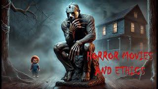 Horror movies and ethics