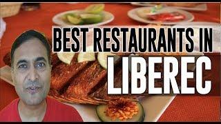 Best Restaurants and Places to Eat in Liberec, Czech Republic