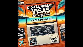 Digital Nomad Visas: Top Destinations & Best Remote Jobs | The Digital Nomad