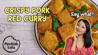 Crispy Pork Red Curry | Peckish Lulu