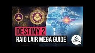 Destiny 2 - Raid Lair Guide : Walkthrough !! (Eater of Worlds Raid Lair)