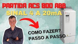 Como partir ACS800 ABB sinal 4 a 20mA | EducaDrives