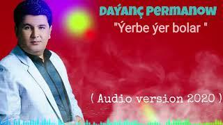 Dayanc Permanow - " Hemme zat yerbe yer bolar " ( Turkmen gitara 2020 )