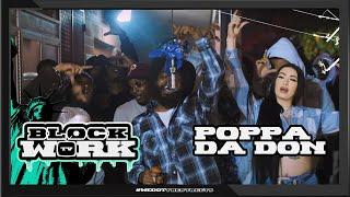 Poppa Da Don - Crip St (Blockworktv Performance)