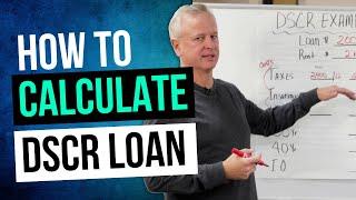 How to Calculate a DSCR Loan - Step By Step