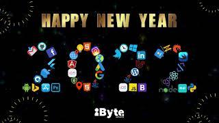 HAPPY NEW YEAR 2022| iByte