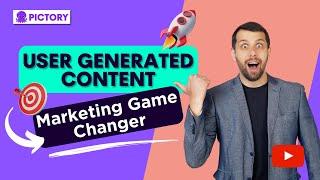 User Generated Content Is a GAME CHANGER For Marketing!