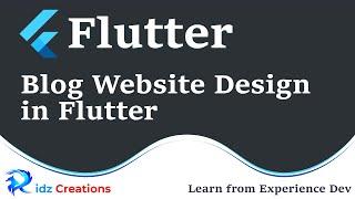  Blog Website Design in Flutter