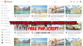 Complete YouTube Clone With Admin Panel Free PHP Script || Nulled PHP Scripts