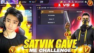 SATVIK CHALLENEGE ME 1 VS 4 GRAND MASTER PLAYER || THE STAR #thestar #satvik #freefire