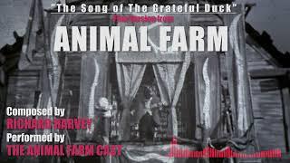 The Song of The Grateful Duck from Animal Farm (1999) Fan Edit