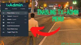 QBCore - Enabling Tx Admin Menu + Small Overview of Features