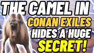 The Camel in Conan Exiles Hides a big secret! 80 000 Hitpoints! - Conan Exiles