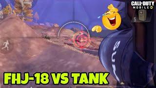 FHJ-18 VS TANK || Call of Duty Mobile - Battle Royale…!!!