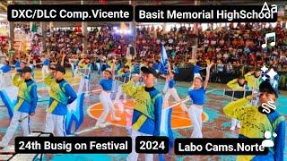 Vlog #572 #DXC/DLC Vicente Basit Memorial HighSchool 24th at Busig on Festival 2024 Labo Cams.Norte