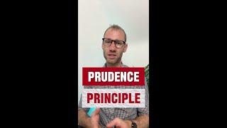 The prudence principle