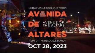 2023 Avenida de Altares | A Day of the Dead Celebrations in East San Jose