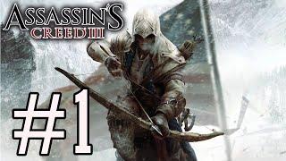 Assassin´s creed 3 #1 Прохождение На РУССКОМ