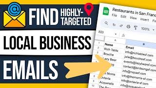 Find Local Business Emails in 3 Steps (Automated)