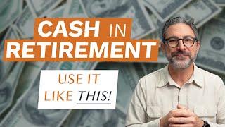 Your Cash Plan for Retirement