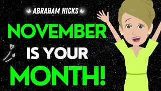 Abraham Hicks NEW  It's All Coming in November! Get ready to RECEIVE