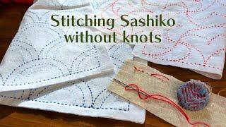 Stitching Sashiko without knots