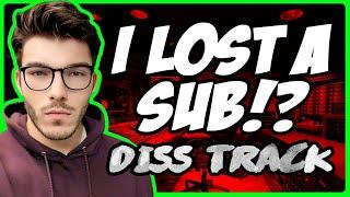 I LOST A SUBSCRIBER (DISS TRACK & MUSIC  VIDEO)