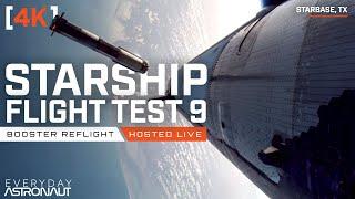 [4K] Watch the FIRST Booster Re-Flight for Starship Flight 9!