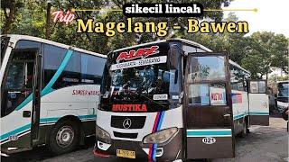 NGEBUT JUGA !! Trip magelang - bawen dengan bus MUSTIKA medium