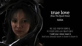 XAXA - true love (Feat. 비치보이스) Lyric Video