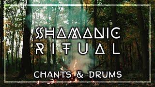 SHAMANIC RITUAL • Chants and Drumming • Activate Your Higher Mind • Journey for Trance & Meditation