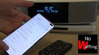 BOSE Wave Soundtouch 4 - How to Connect Android Phone via Bluetooth