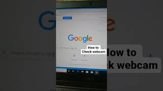 how tu check Computer/Laptop webcam.