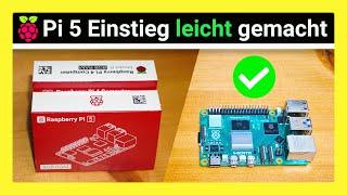 Raspberry Pi 5 einrichten für Einsteiger: So klappt es 2024 am einfachsten!