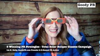 3 Winning PR Strategies - Total Solar Eclipse Glasses Campaign by Goody PR for American Paper Optics