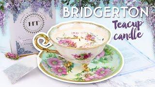 Bridgerton Inspired Teacup Candle DIY | Bridgerton DIY | Regency Era Crafts