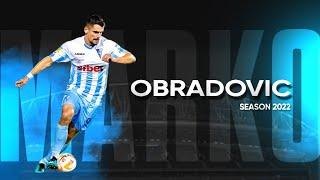 Marko Obradovic 2022 - Amazing Skills, Goals & Assists | HD