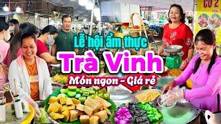 781. Trà Vinh - Bùng nổ lễ hội ẩm thực với nhiều loại bánh dân gian ngon và rẻ bất ngờ mừng ngày 8/3